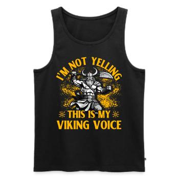Ich schreie nicht, das ist meine Wikingerstimme - Männer Premium Bio Tank Top - Schwarz - Vorne - Michal (187cm)