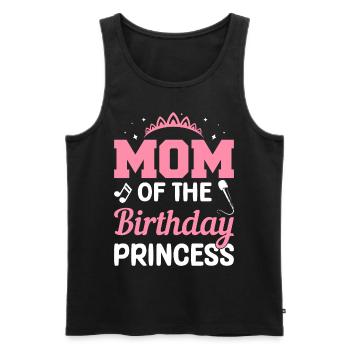 Mom Birthday Princess Funny Karaoke - Men's Premium Organic Tank Top - black - Front - Michal (187cm)