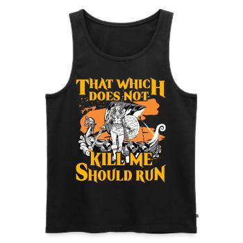 Das, was mich nicht tötet, sollte laufen - Männer Premium Bio Tank Top - Schwarz - Vorne - Michal (187cm)
