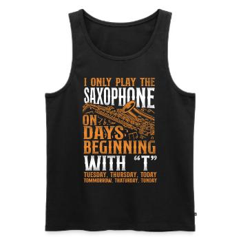 Saxophone I Only Play The - Männer Premium Bio Tank Top - Schwarz - Vorne - Michal (187cm)
