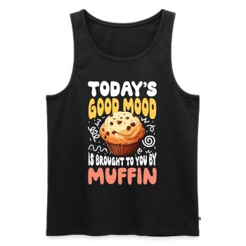 Today's Good Mood Is Brought To You By Muffin - Männer Premium Bio Tank Top - Schwarz - Vorne - Michal (187cm)