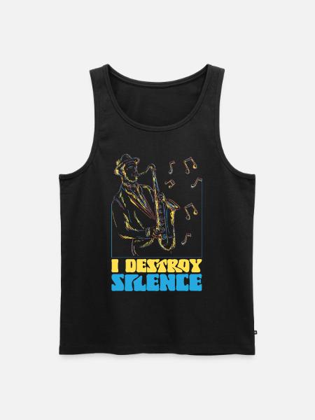 Saxophones I Destroy Silence - Men's Premium Organic Tank Top - black