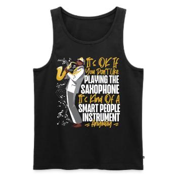 Saxophone It's Ok If You Don't - Männer Premium Bio Tank Top - Schwarz - Vorne - Michal (187cm)