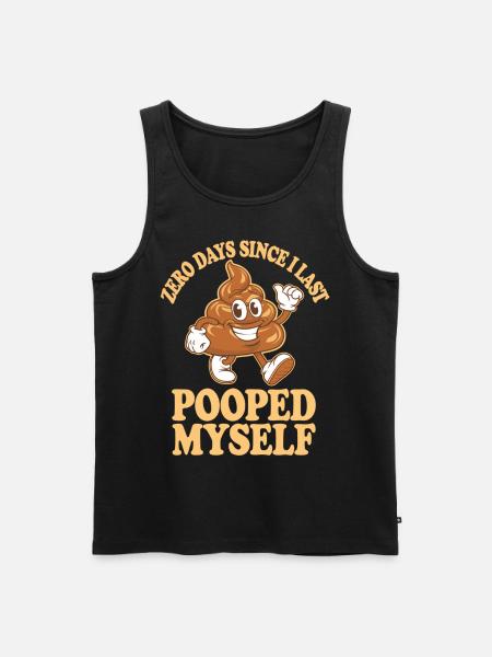 0 Days Since I Last Pooped Myself Meme - Men's Premium Organic Tank Top - black
