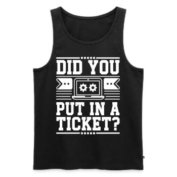 Did You Put In A Ticket? Network Admin - Men's Premium Organic Tank Top - black - Front - Michal (187cm)