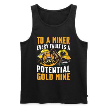 To A Miner Every Fault Is A Potential Gold Mine - Männer Premium Bio Tank Top - Schwarz - Vorne - Michal (187cm)