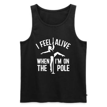 I Feel Alive When I'm On The Pole - Männer Premium Bio Tank Top - Schwarz - Vorne - Michal (187cm)