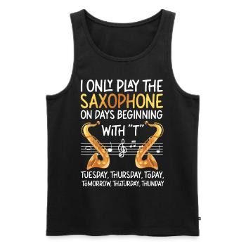 Saxophone I Only Play The - Männer Premium Bio Tank Top - Schwarz - Vorne - Michal (187cm)