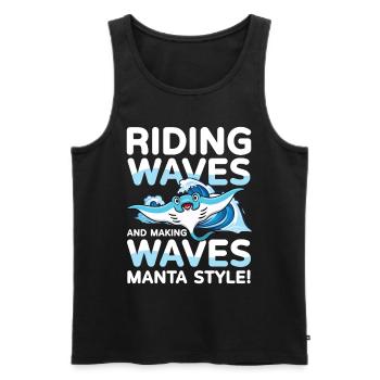 Riding Waves and Making Waves Manta Style für - Männer Premium Bio Tank Top - Schwarz - Vorne - Michal (187cm)