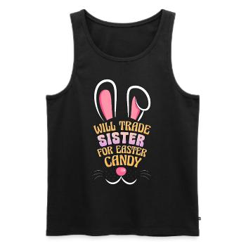 Will Trade Sister For Easter Candy - Men's Premium Organic Tank Top - black - Front - AI Model Male 178 light (178cm)