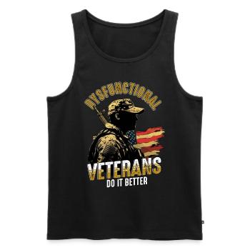 Dysfunktionaler Veteran Do It Better - Männer Premium Bio Tank Top - Schwarz - Vorne - AI Model Male 178 light (178cm)