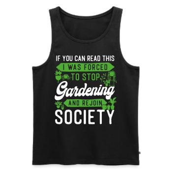 Plant Lover Gardening If You Can - Men's Premium Organic Tank Top - black - Front - AI Model Male 178 light (178cm)