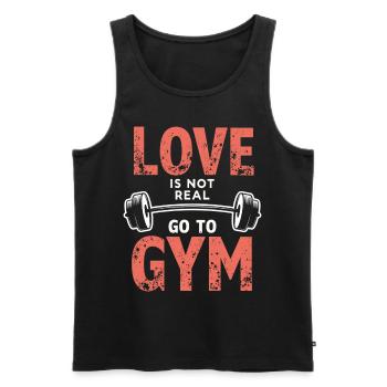 L’amour n’est pas réel – Aller à la salle de sport - Gym Spruch - Débardeur bio Premium Homme - noir - Devant - Michal (187cm)