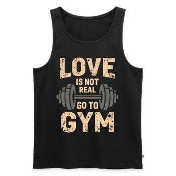 Love is not real – Go to Gym - Gym Spruch - Men's Premium Organic Tank Top - black - Front - Michal (187cm)