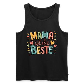 Mom is the best - heartfelt message for - Men's Premium Organic Tank Top - black - Front - AI Model Male 178 light (178cm)