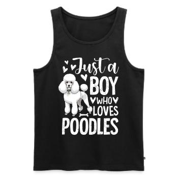 Just A Boy Who Loves Poodles - Männer Premium Bio Tank Top - Schwarz - Vorne - Michal (187cm)
