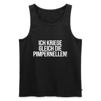 Ich Kriege Gleich Die Pimpernellen - Humorvoller - Männer Premium Bio Tank Top - Schwarz - Vorne - Michal (187cm)