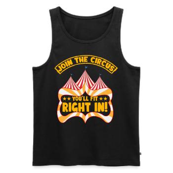 Treten Sie dem Zirkus bei, in den Sie hineinpassen werden - Männer Premium Bio Tank Top - Schwarz - Vorne - AI Model Male 178 light (178cm)
