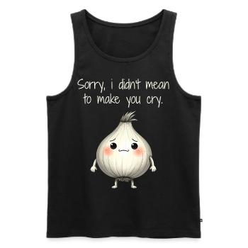 Sorry, i didn't mean to make you cry - Débardeur bio Premium Homme - noir - Devant - Michal (187cm)