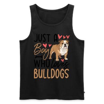 Just A Boy Who Loves Bulldogs - Männer Premium Bio Tank Top - Schwarz - Vorne - Michal (187cm)