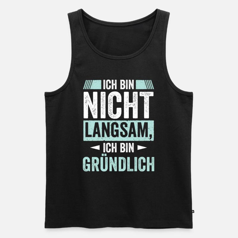Ich bin nicht Langsam - Männer Premium Bio Tank Top - Schwarz