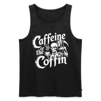 Caffeine Or The Coffin Gothic Skeleton Grim Reaper - Männer Premium Bio Tank Top - Schwarz - Vorne - AI Model Male 178 light (178cm)