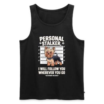 Personal Stalker Hund Begleitet Dich Überall Hin - Männer Premium Bio Tank Top - Schwarz - Vorne - Michal (187cm)