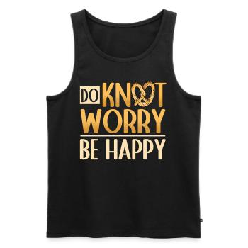 Do Knot Worry, Sei Fröhlich Mit Einem Salzigen - Männer Premium Bio Tank Top - Schwarz - Vorne - AI Model Male 178 light (178cm)