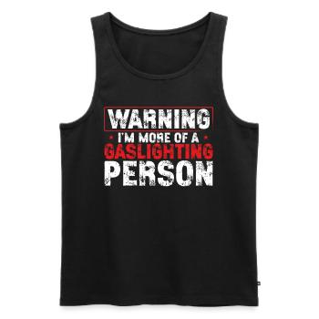 Gaslighting Gaslighter - Men's Premium Organic Tank Top - black - Front - AI Model Male 178 light (178cm)