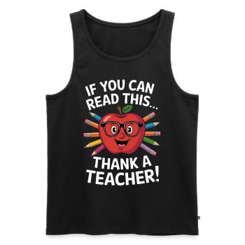 Funny Teacher Saying School Humor - Men's Premium Organic Tank Top - black - Front - AI Model Male 178 light (178cm)