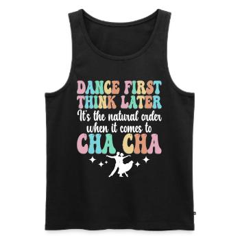 ChaCha Dance Dancing - Men's Premium Organic Tank Top - black - Front - Michal (187cm)