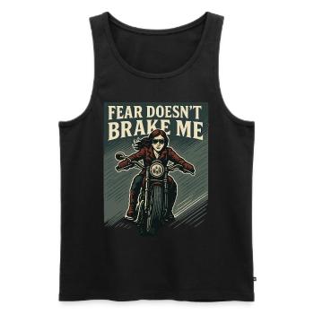Fear Doesn't Brake Me Motorradfahrerin - Männer Premium Bio Tank Top - Schwarz - Vorne - Michal (187cm)