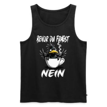 L’oiseau ne veut pas de café avant que vous ne demandiez non - Débardeur bio Premium Homme - noir - Devant - Michal (187cm)