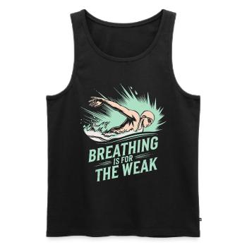 Breathing Is For The Weak Schwimmer Motto - Men's Premium Organic Tank Top - black - Front - AI Model Male 178 light (178cm)