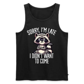 Lustiger Waschbär Sarkastischer Humor - Männer Premium Bio Tank Top - Schwarz - Vorne - Michal (187cm)