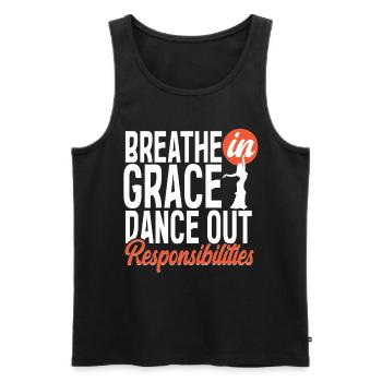 Belly Dance Belly Dancer Dance Out Responsibilities - Men's Premium Organic Tank Top - black - Front - AI Model Male 178 light (178cm)