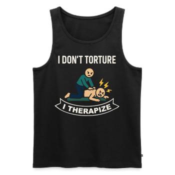 Physiotherapy I don't torture I treat - Men's Premium Organic Tank Top - black - Front - AI Model Male 178 light (178cm)