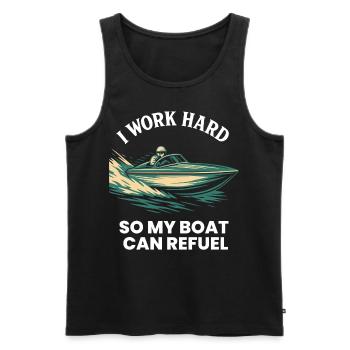 I'm Working Hard To Refuel My Boat Captain - Men's Premium Organic Tank Top - black - Front - Michal (187cm)