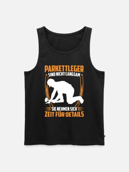 Parkettleger ist langsam Fußbodenleger - Männer Premium Bio Tank Top - Schwarz