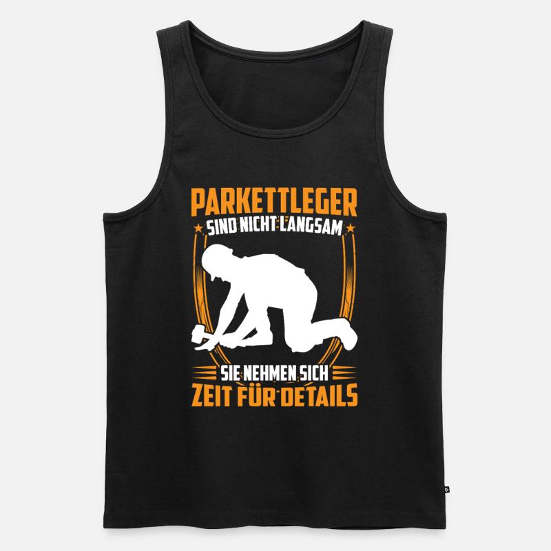 Parkettleger ist langsam Fußbodenleger - Männer Premium Bio Tank Top - Schwarz