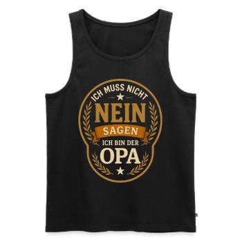 Opa, Ich muss nicht nein sagen ich bin der Opa - Männer Premium Bio Tank Top - Schwarz - Vorne - Michal (187cm)