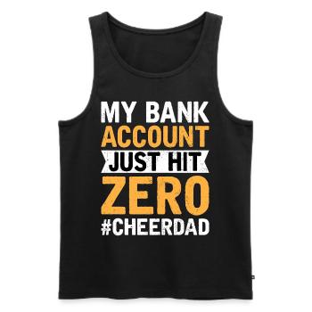 Cheer Dad Bank Account Zero - Men's Premium Organic Tank Top - black - Front - AI Model Male 178 light (178cm)