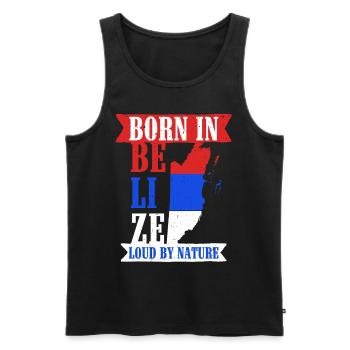 Belizean Root Born In Belize Loud By Nature - Men's Premium Organic Tank Top - black - Front - Michal (187cm)