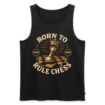 Born To Rule Chess Player King Queen - Men's Premium Organic Tank Top - black - Front - Michal (187cm)