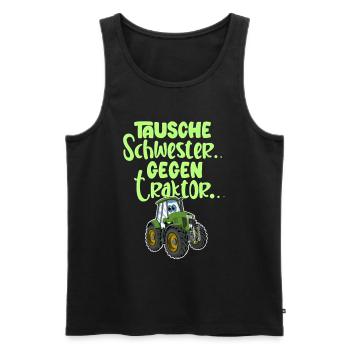 Tausche Schwester Gegen Traktor - Männer Premium Bio Tank Top - Schwarz - Vorne - Michal (187cm)