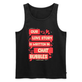 Long-Distance Relationship Love Story Hosted In Chat Bubbles - Men's Premium Organic Tank Top - black - Front - AI Model Male 178 light (178cm)