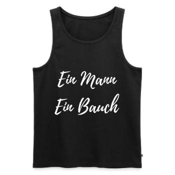 Ein Mann ein Bauch - Lustiger Männer Spruch - Männer Premium Bio Tank Top - Schwarz - Vorne - Michal (187cm)