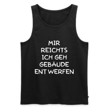 mir reichts ich geh gebäude entwerfen architekt - Männer Premium Bio Tank Top - Schwarz - Vorne - Michal (187cm)