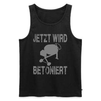 Jetzt Wird Betoniert! Beton Maurer Handwerker - Männer Premium Bio Tank Top - Schwarz - Vorne - Michal (187cm)