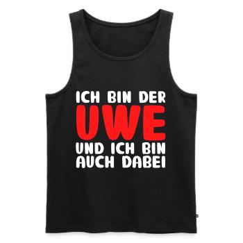 lustiger Ich bin der Uwe und ich bin auch dabei Me - Männer Premium Bio Tank Top - Schwarz - Vorne - AI Model Male 178 light (178cm)